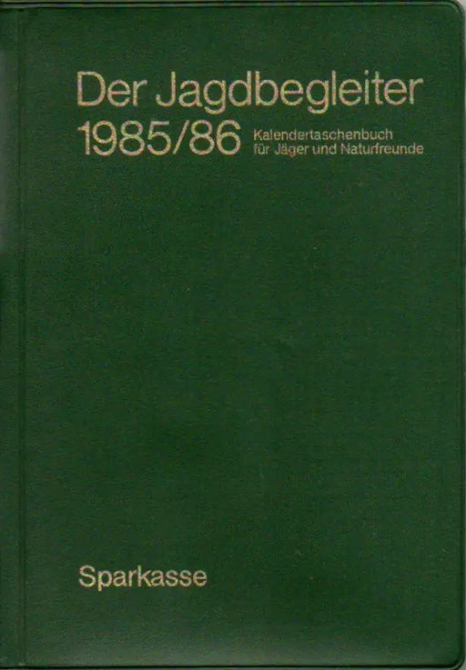 Der Jagdbegleiter 1985/86 - Oskola Antikvárium