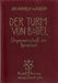 Der Turm von Babel - Oskola Antikvárium