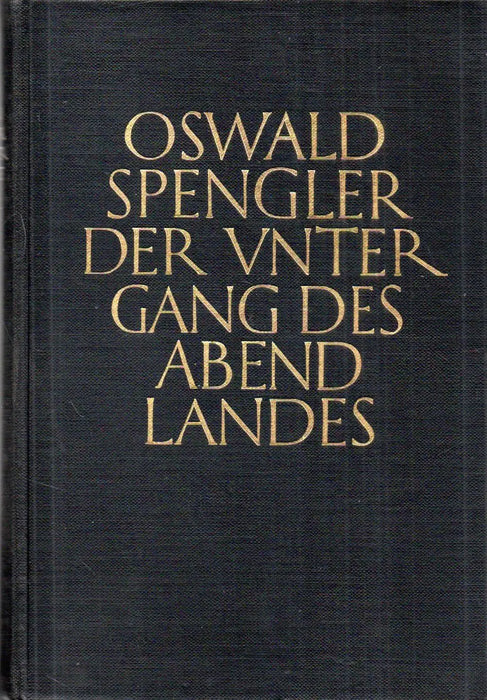 Der Untergang des Abendlandes I - II. - Oskola Antikvárium