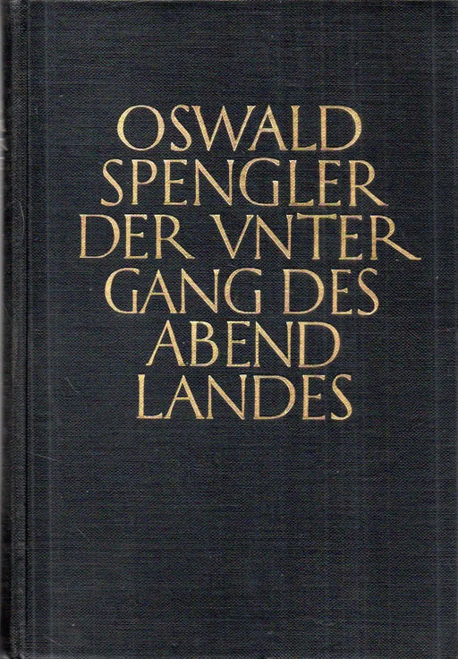 Der Untergang des Abendlandes I - II. - Oskola Antikvárium