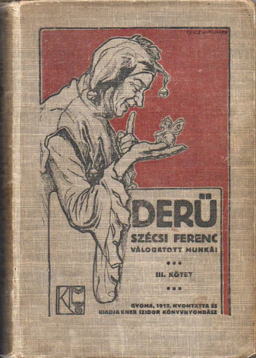 Derű - Szécsi Ferenc válogatott munkái III. - Oskola Antikvárium