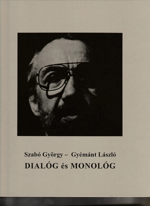 Dialóg és monológ - Oskola Antikvárium
