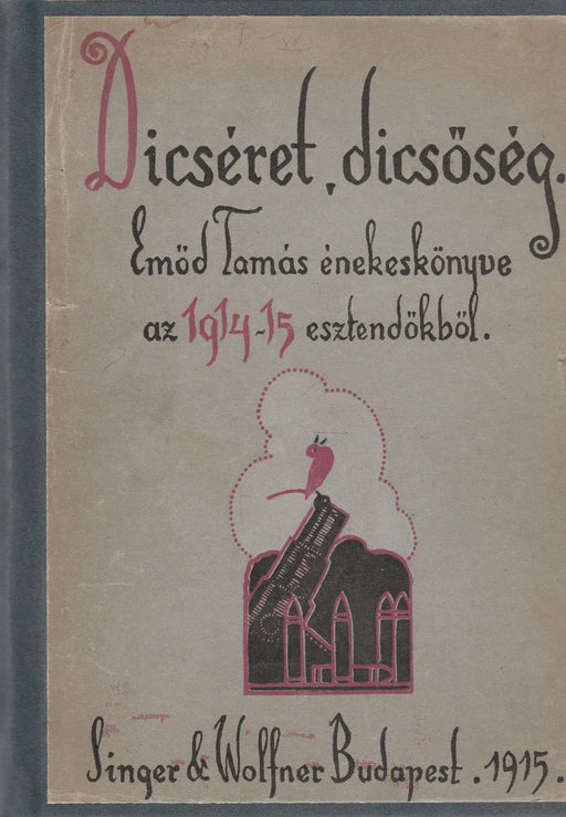Dicséret, dicsőség - Oskola Antikvárium