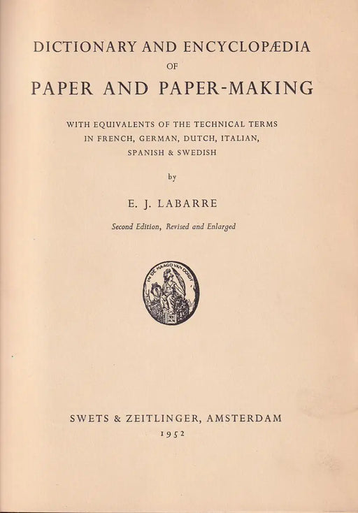 Dictionary and Encyclopedia of Paper and Paper - Making - Oskola Antikvárium
