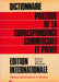 Dictionnaire Pratique de la Correspondance Commerciale et Privee - Oskola Antikvárium