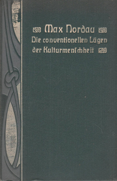 Die conventionellen Lügen der Kulturmenschheit - Oskola Antikvárium