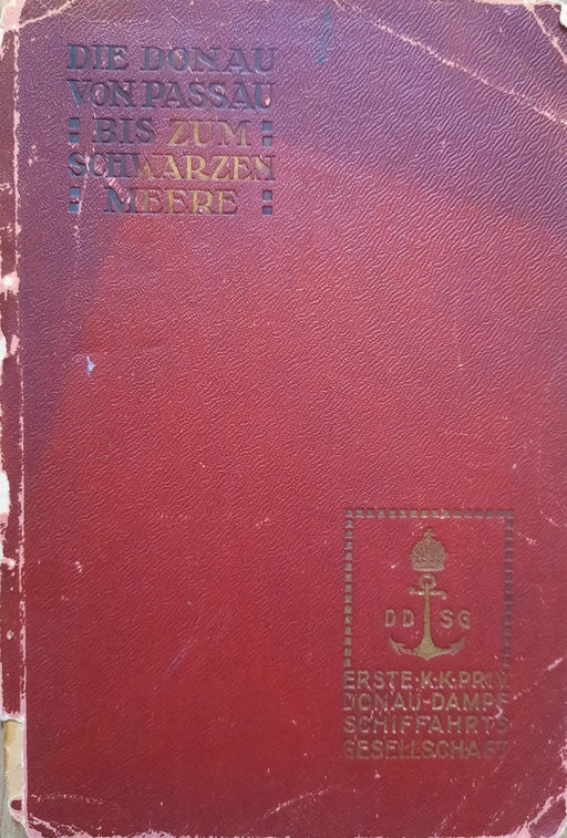 Die Donau von Passau bis zum Schwarzen Meere - Oskola Antikvárium