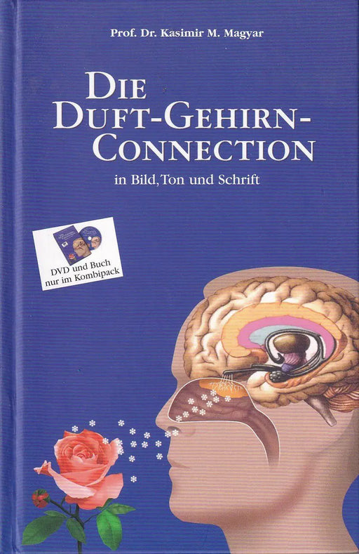 Die Duft - Gehirn - Connection in Bild, Ton und Schrift - Oskola Antikvárium