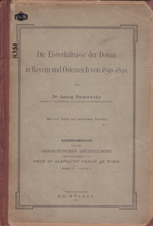 Die Eisverhältnisse der Donau in Bayern und Österreich von 1850 - 1890 - Oskola Antikvárium