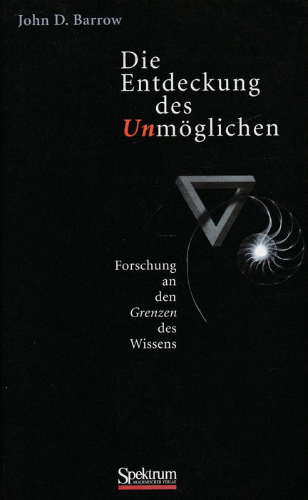 Die Entdeckung des Unmöglichen - Oskola Antikvárium