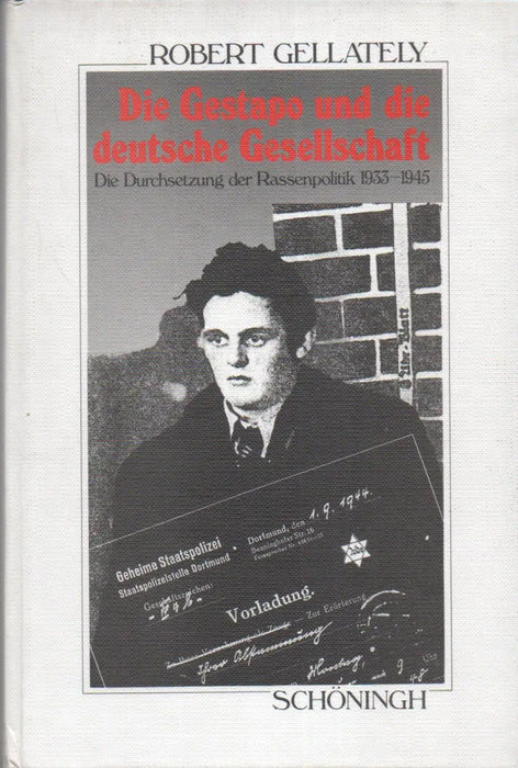 Die Gestapo und die deutsche Gesellschaft - Oskola Antikvárium