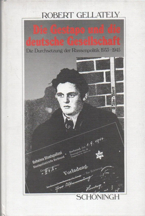 Die Gestapo und die deutsche Gesellschaft - Oskola Antikvárium