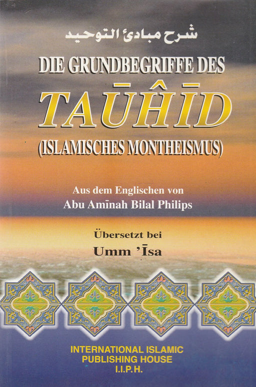 Die Grundbegriffe des Tauhid - Oskola Antikvárium