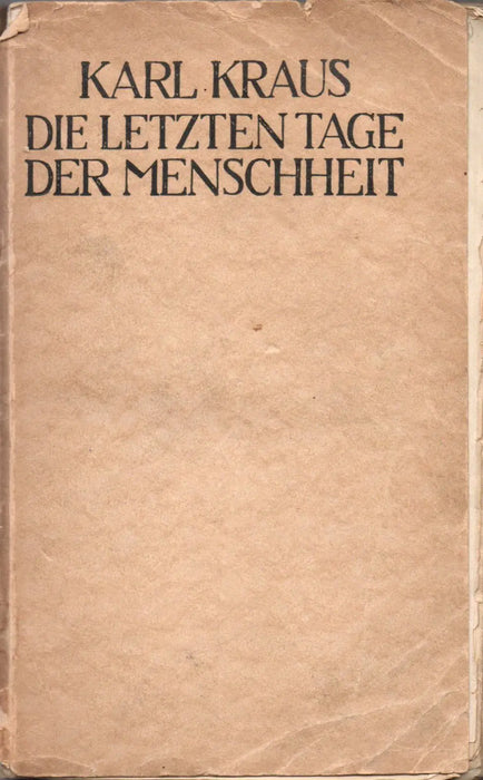 Die letzten Tage der Menschheit - Oskola Antikvárium