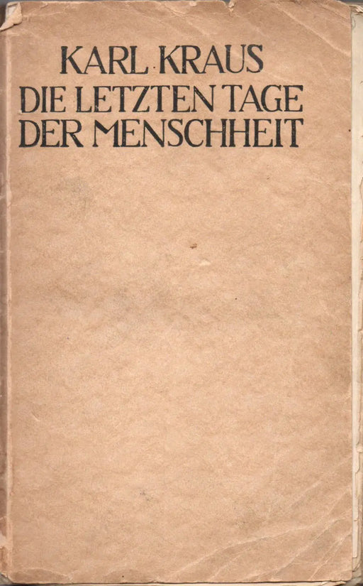 Die letzten Tage der Menschheit - Oskola Antikvárium
