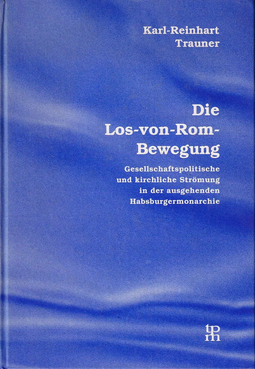 Die Los - von - Rom - Bewegung - Oskola Antikvárium
