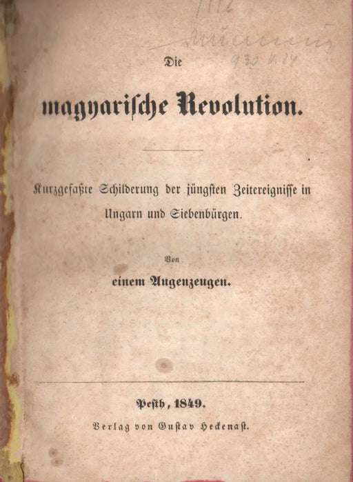 Die magyarische Revolution - Oskola Antikvárium