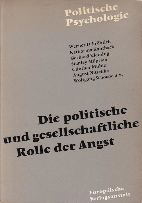 Die politische und gesellschaftliche Rolle der Angst - Oskola Antikvárium