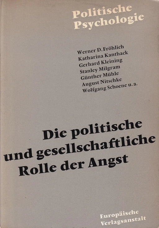 Die politische und gesellschaftliche Rolle der Angst - Oskola Antikvárium
