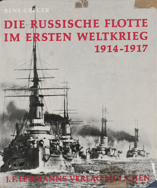 Die Russische Flotte im Ersten Weltkrieg - Oskola Antikvárium