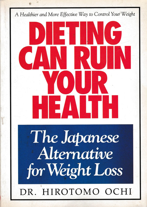 Dieting Can Ruin Your Health - Oskola Antikvárium