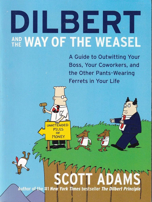 Dilbert and the Way of the Weasel - Oskola Antikvárium