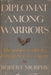 Diplomat Among Warriors - Oskola Antikvárium