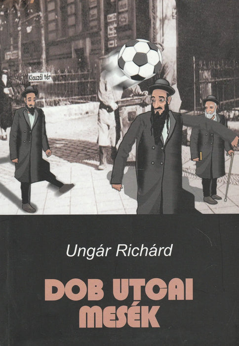 Dob utcai mesék - Oskola Antikvárium