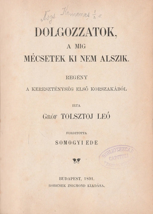 Dolgozzatok, a mig mécsetek ki nem alszik - Oskola Antikvárium