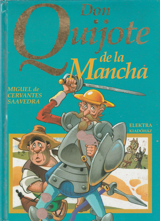 Don Quijote de la Mancha - Oskola Antikvárium