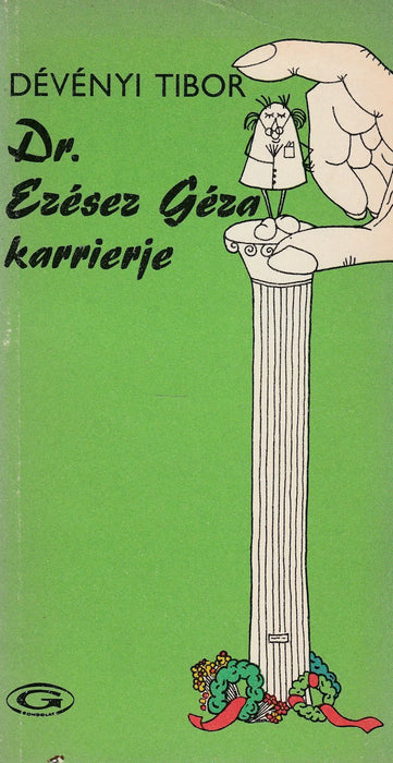 Dr. Ezésez Géza karrierje - Oskola Antikvárium
