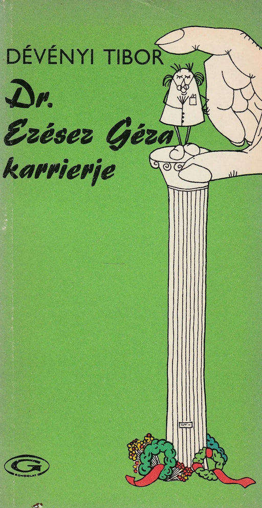 Dr. Ezésez Géza karrierje - Oskola Antikvárium