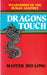 Dragons Touch - Oskola Antikvárium