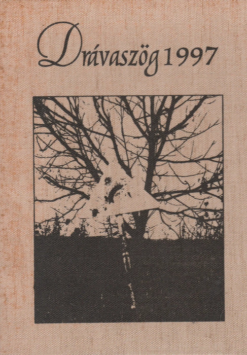 Drávaszög 1997 - Oskola Antikvárium
