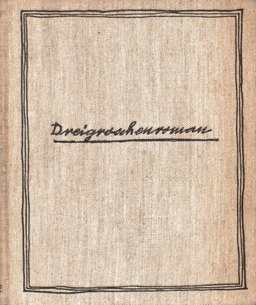 Dreigroschenroman - Oskola Antikvárium