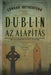 Dublin - Az alapítás - Oskola Antikvárium