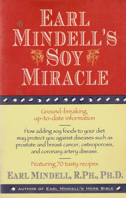 Earl Mindell's Soy Miracle - Oskola Antikvárium