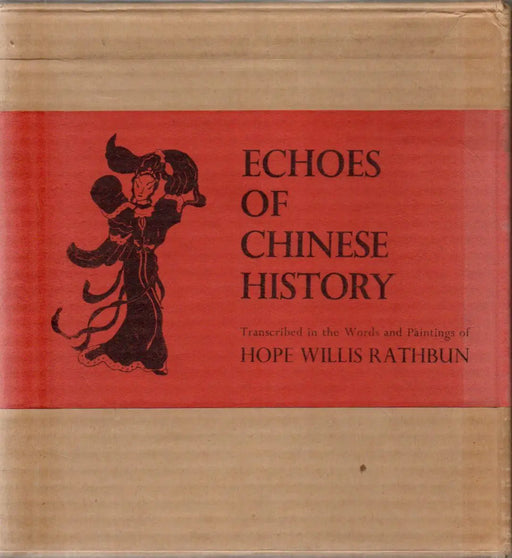 Echoes of Chinese History - Oskola Antikvárium