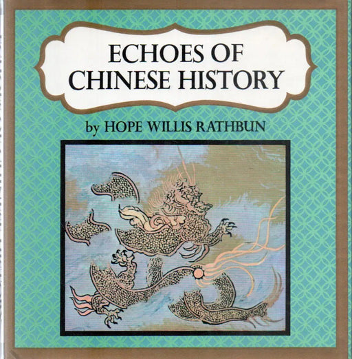 Echoes of Chinese History - Oskola Antikvárium