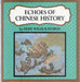 Echoes of Chinese History - Oskola Antikvárium