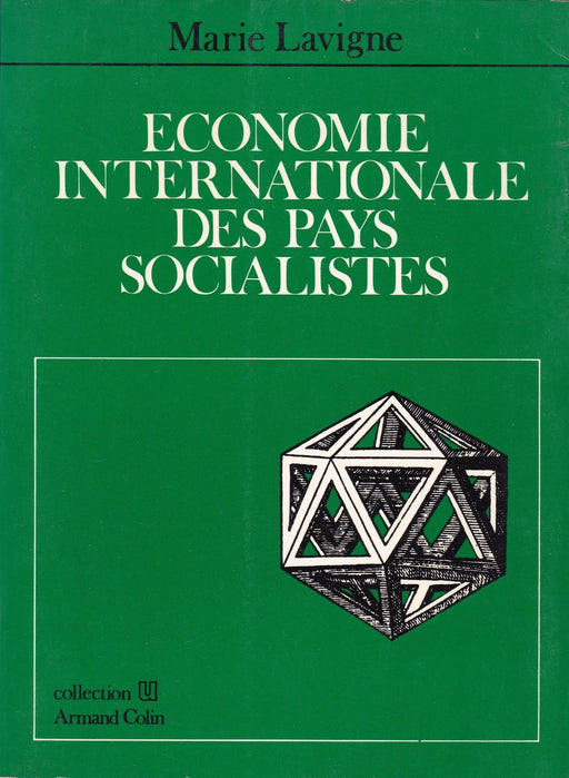 Economie internationale des pays socialistes - Oskola Antikvárium