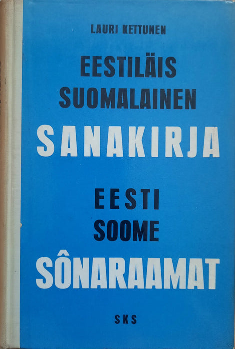Eestiläis - Suomalainen Sanakirja - Eesti - Soome Sõnaraamat - Oskola Antikvárium