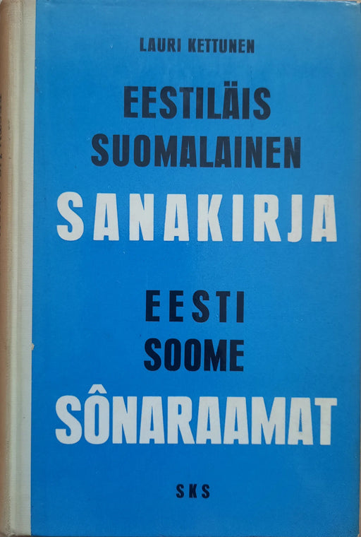Eestiläis - Suomalainen Sanakirja - Eesti - Soome Sõnaraamat - Oskola Antikvárium