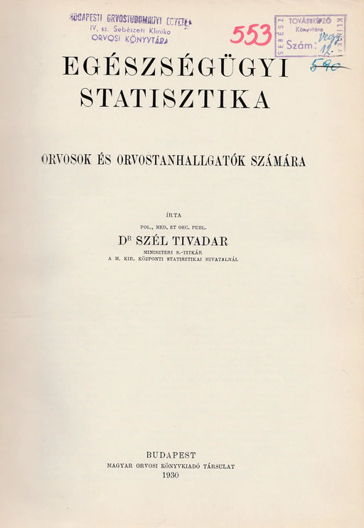 Egészségügyi statisztika - Oskola Antikvárium