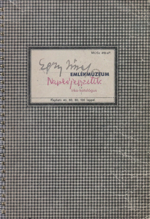 Egry József Emlékmúzeum - Naplójegyzetek - Oskola Antikvárium
