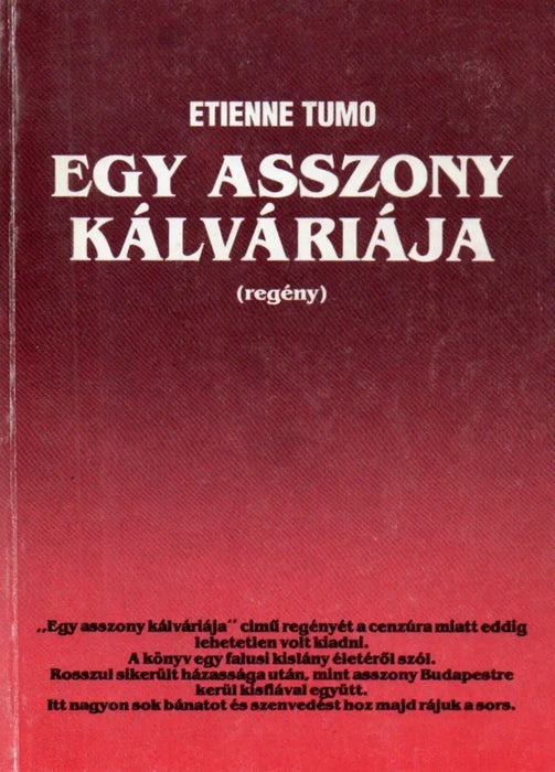 Egy asszony kálváriája - Oskola Antikvárium
