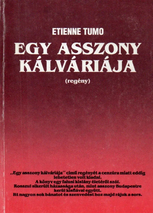 Egy asszony kálváriája - Oskola Antikvárium