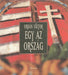 Egy az ország - Oskola Antikvárium