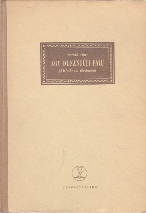 Egy dunántúli falu - Oskola Antikvárium