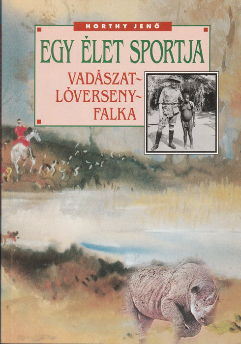 Egy élet sportja - Oskola Antikvárium